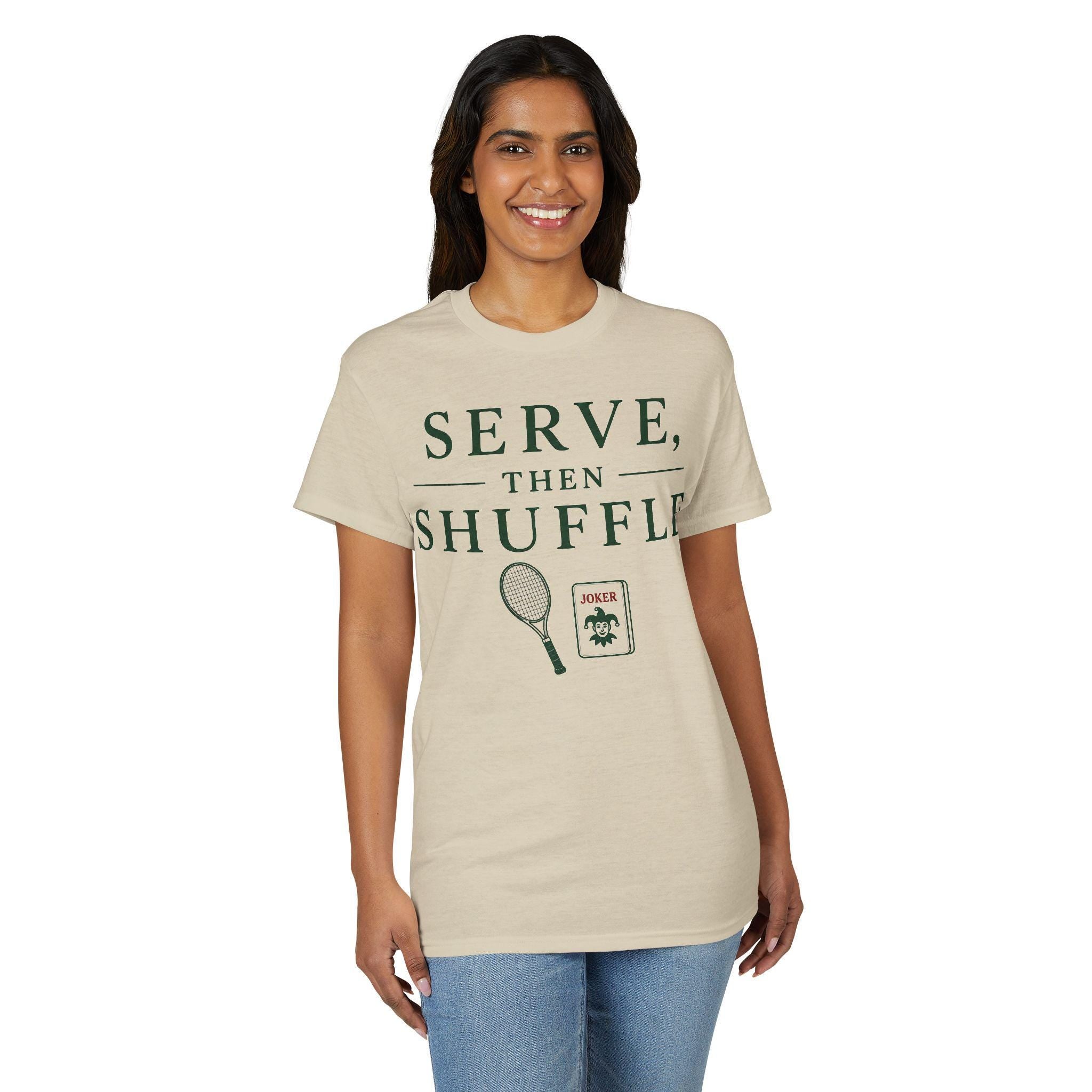 Serve Then Shuffle T-Shirt