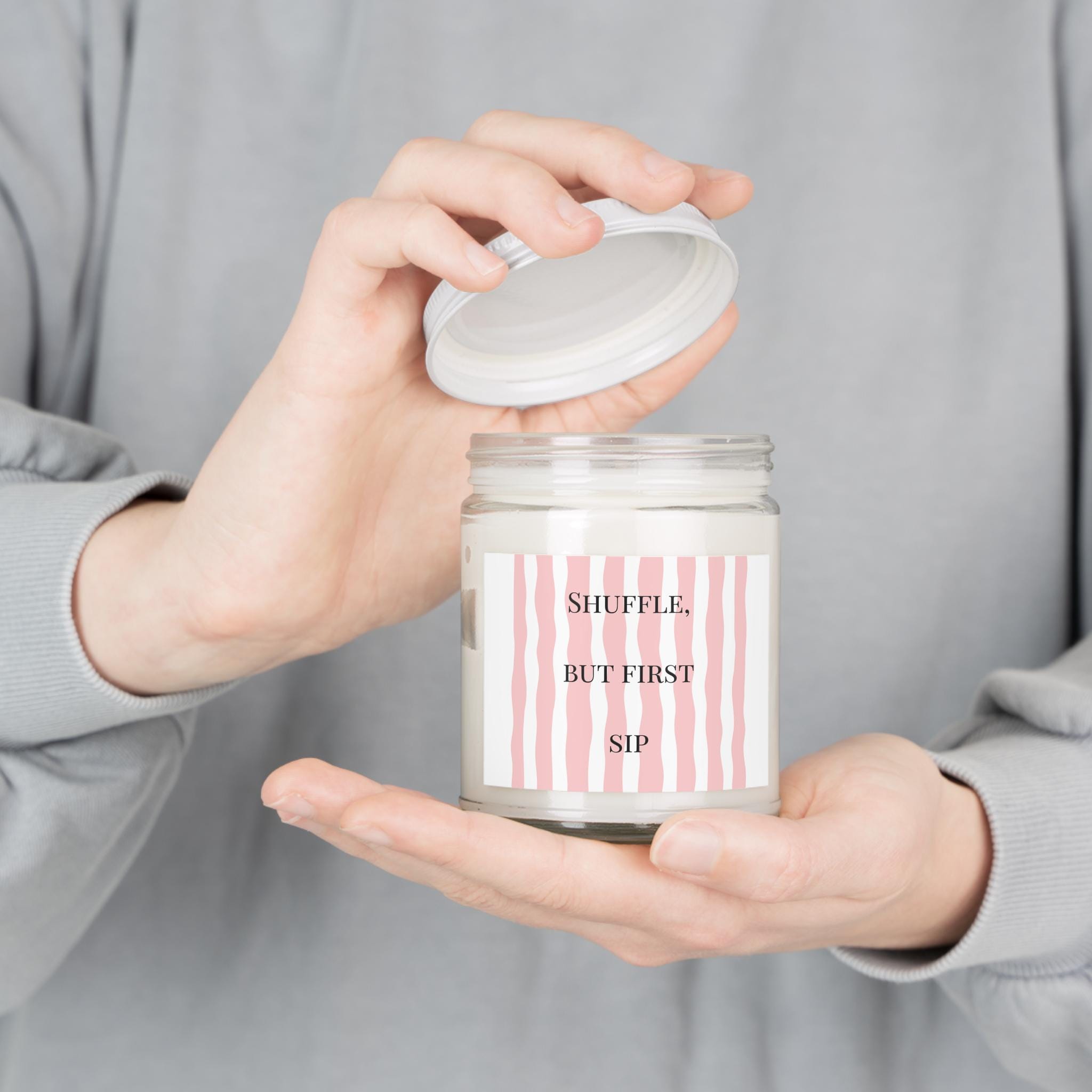Shuffle, But First Sip Candle
